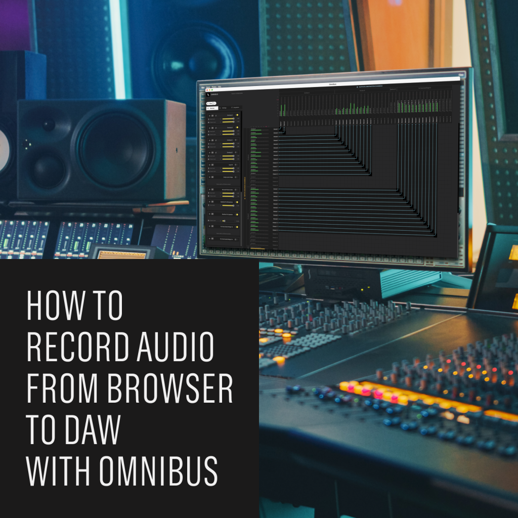 How to Record Audio From Browser to DAW